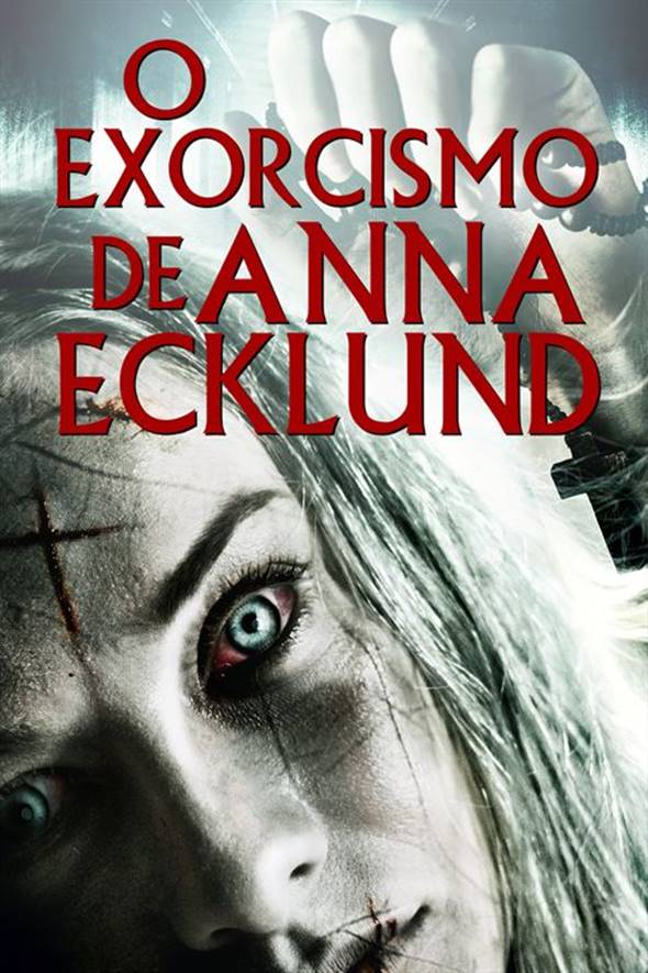 Filme de Terror O Exorcismo de Anna Ecklund Dublado 1080p